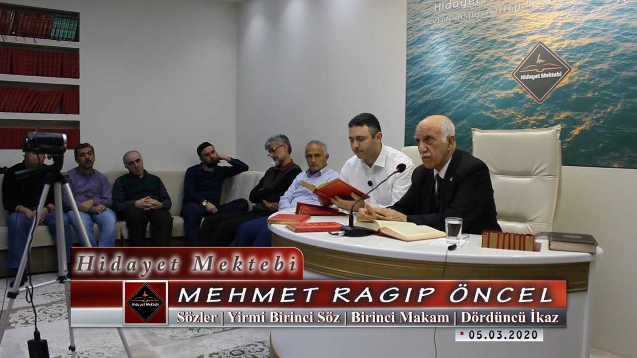Mehmet Ragıp Öncel - Sözler - Yirmi Birinci Söz - Birinci Makam - Dördüncü İkaz
