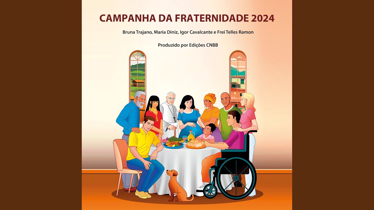 Hino da Campanha da Fraternidade 2024
