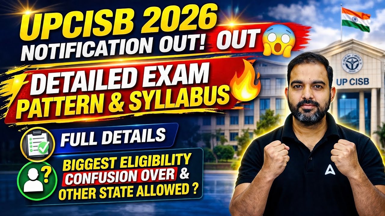UPCISB Recruitment 2026 Out 😱 | Eligibility Confusion Over | Exam Pattern & Syllabus Full info