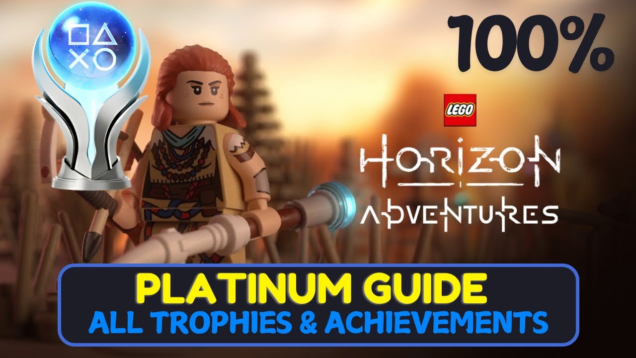LEGO HORIZON ADVENTURES PLATINUM Guide- 100% All Trophies & Achievements In UNDER 6 hours