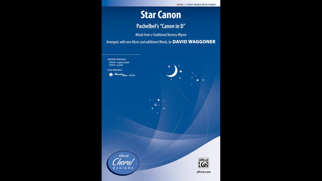 Star Canon, arr. David Waggoner – Score & Sound
