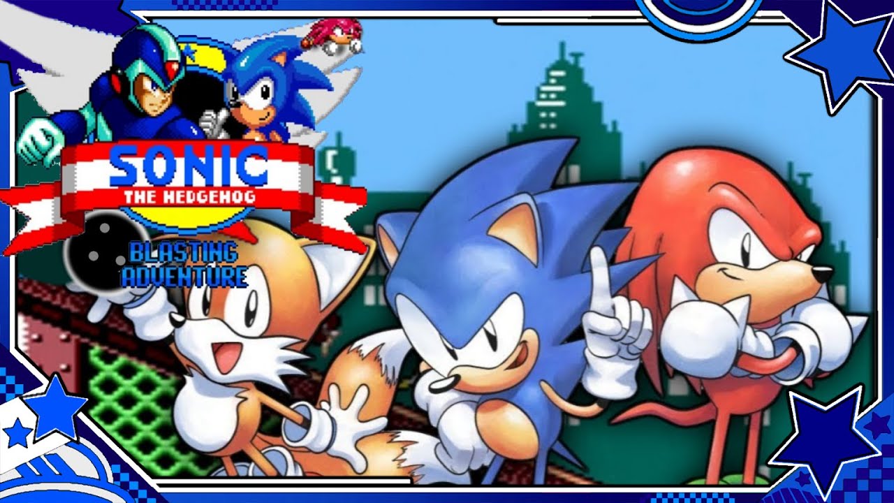 ✪ Sonic Blasting Adventure - Full Playthrough ✪