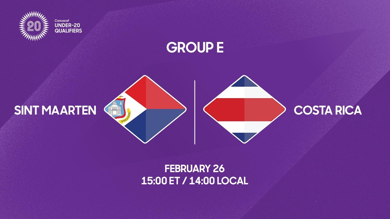 Sint Maarten vs Costa Rica | 2026 Concacaf Under-20 Qualifiers