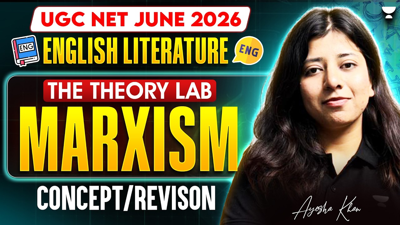UGC NET English | Marxism  | UGC NET English June 2026 | The Theory Lab Series | by Ayesha Mam
