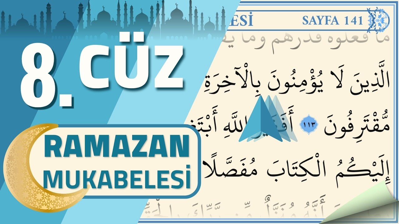 8. Cüz - Ramazan Mukabelesi 2026 | Ok Takipli Kur'an-ı Kerim Hatmi