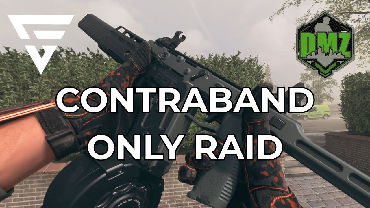 DMZ - Contraband Only Raid