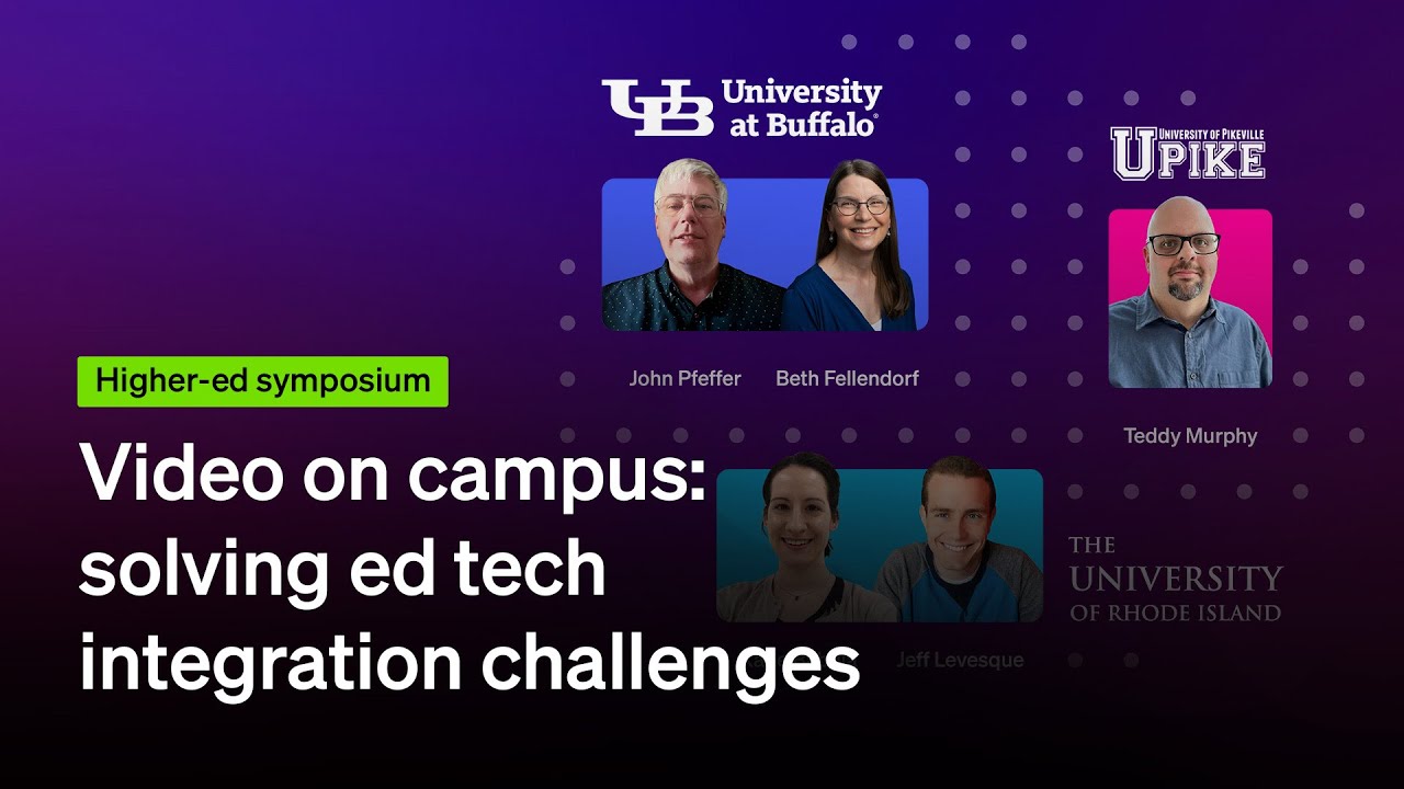 Video on campus: Solving ed tech integration challenges