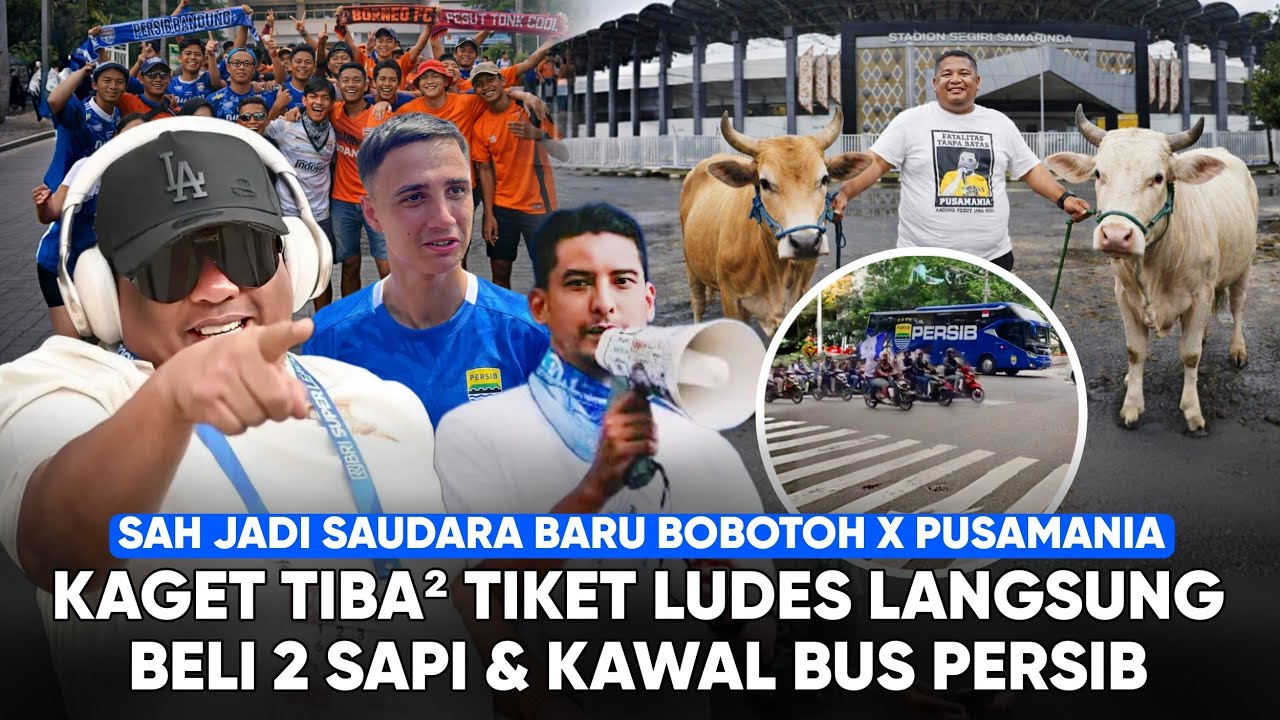Bos Borneo Kaget Tiket Away Ludes! Bus Persib Dikawal Fans Borneo: Pusamania Jd Saudara Baru Bobotoh