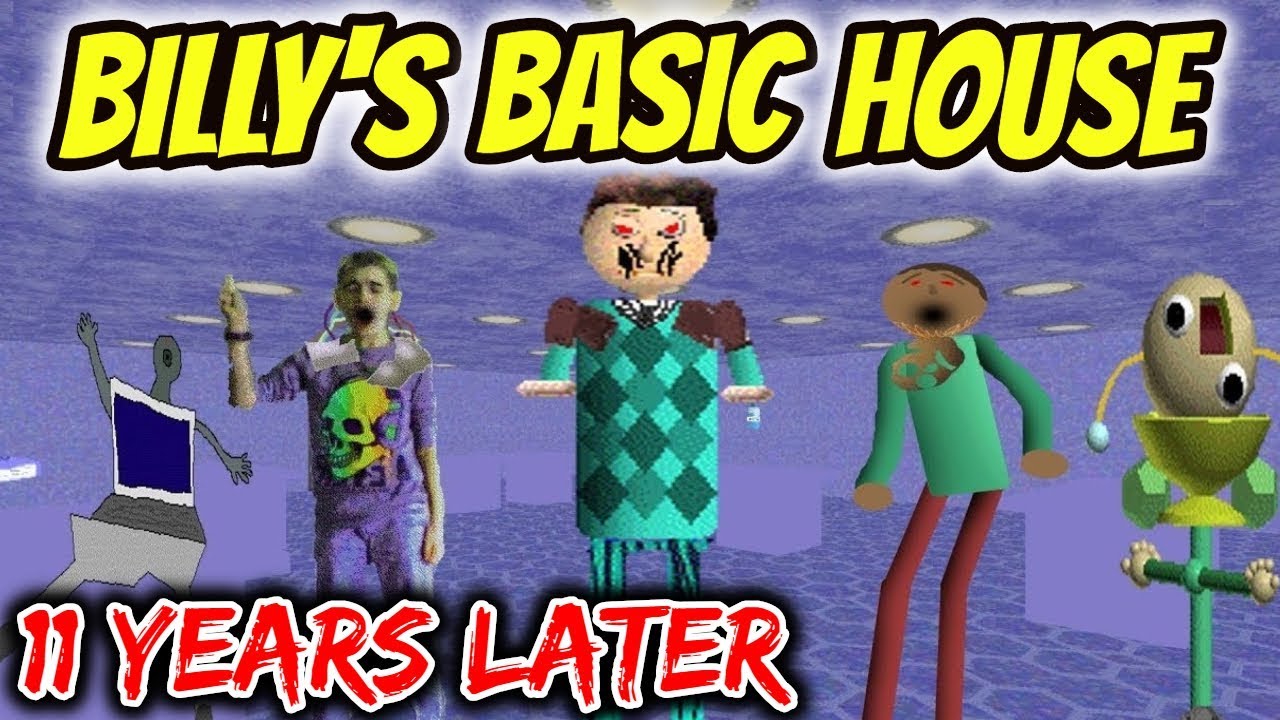 Billy's Basic House 11 Years Later | NEW Baldi's Basics Mod | Billy's Basic Educational Game