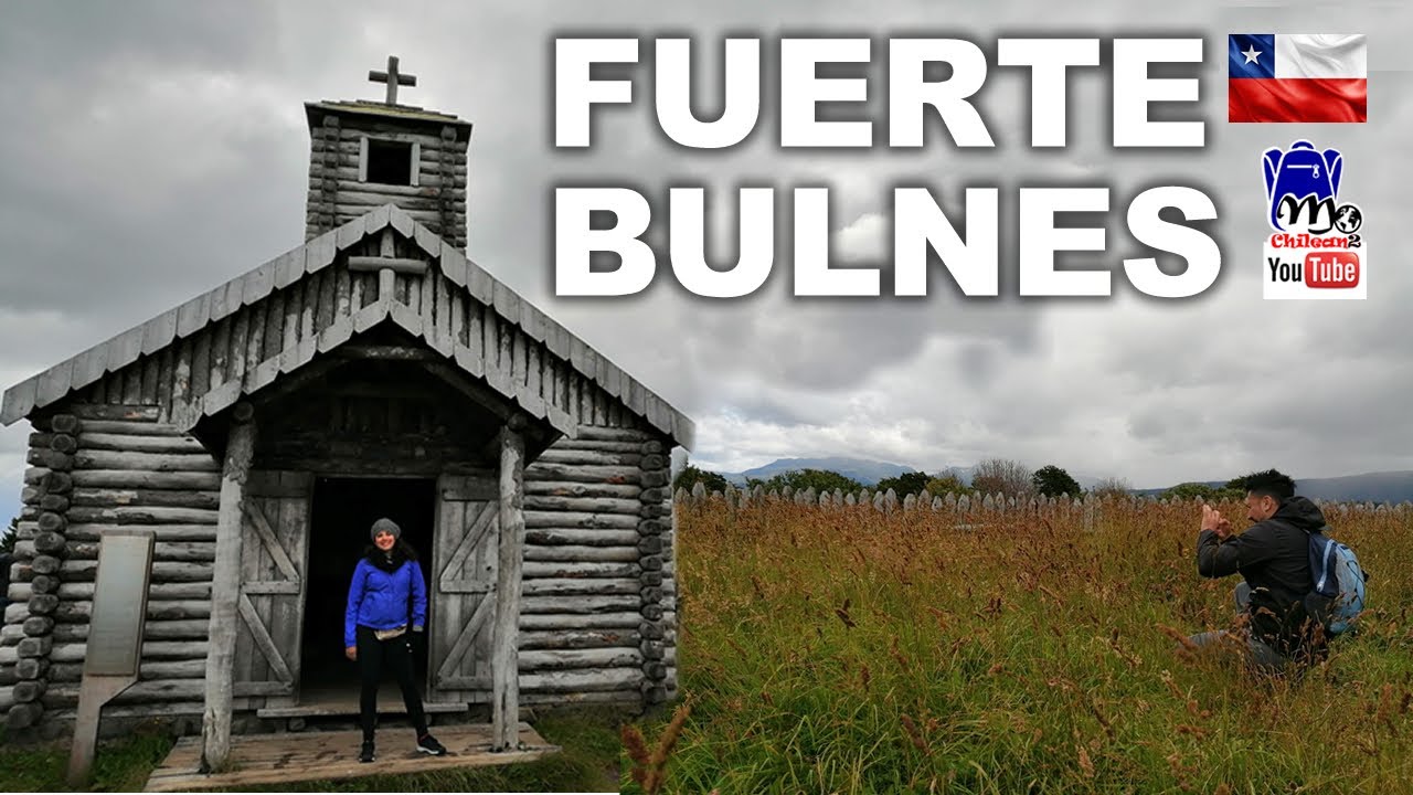 FUERTE Bulnes visita imperdible - Punta Arenas - Chile