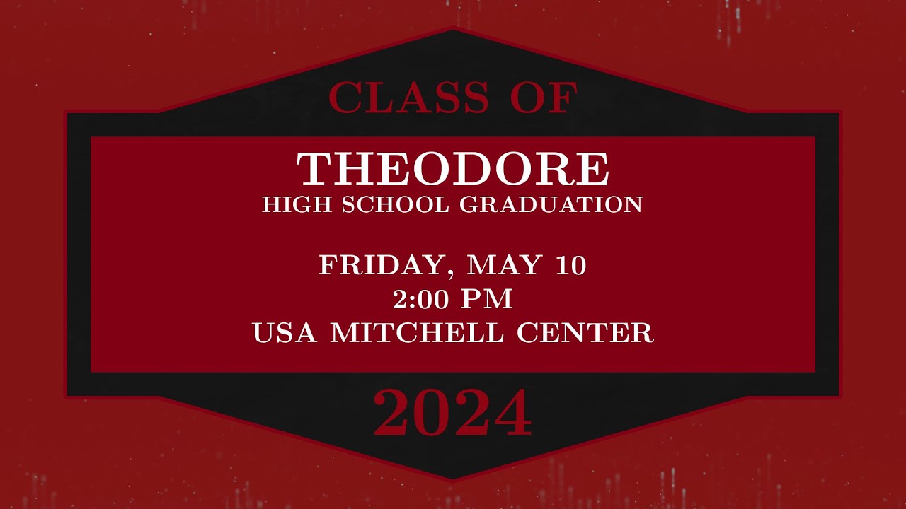 Theodore High School Graduation 2024
