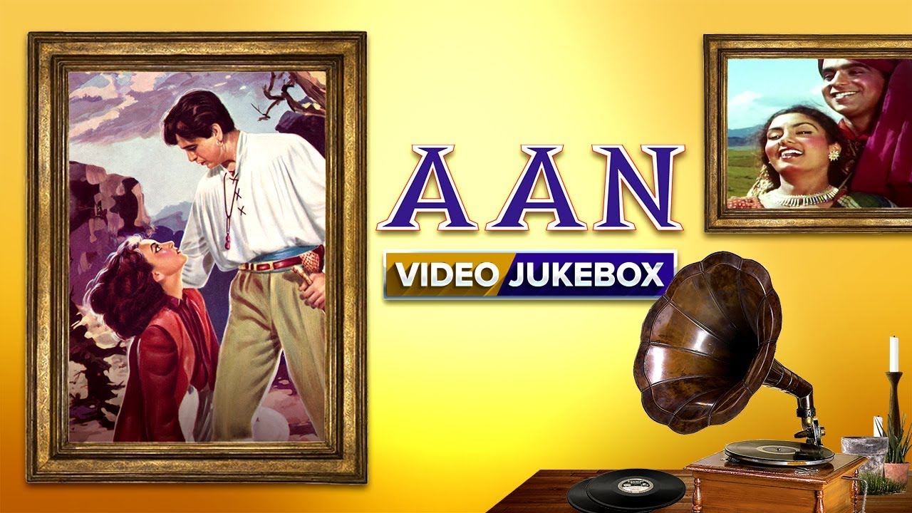Aan (HD) - All Songs Jukebox - Dilip Kumar, Nimmi & Nadira - Superhit Bollywoood Retro Song
