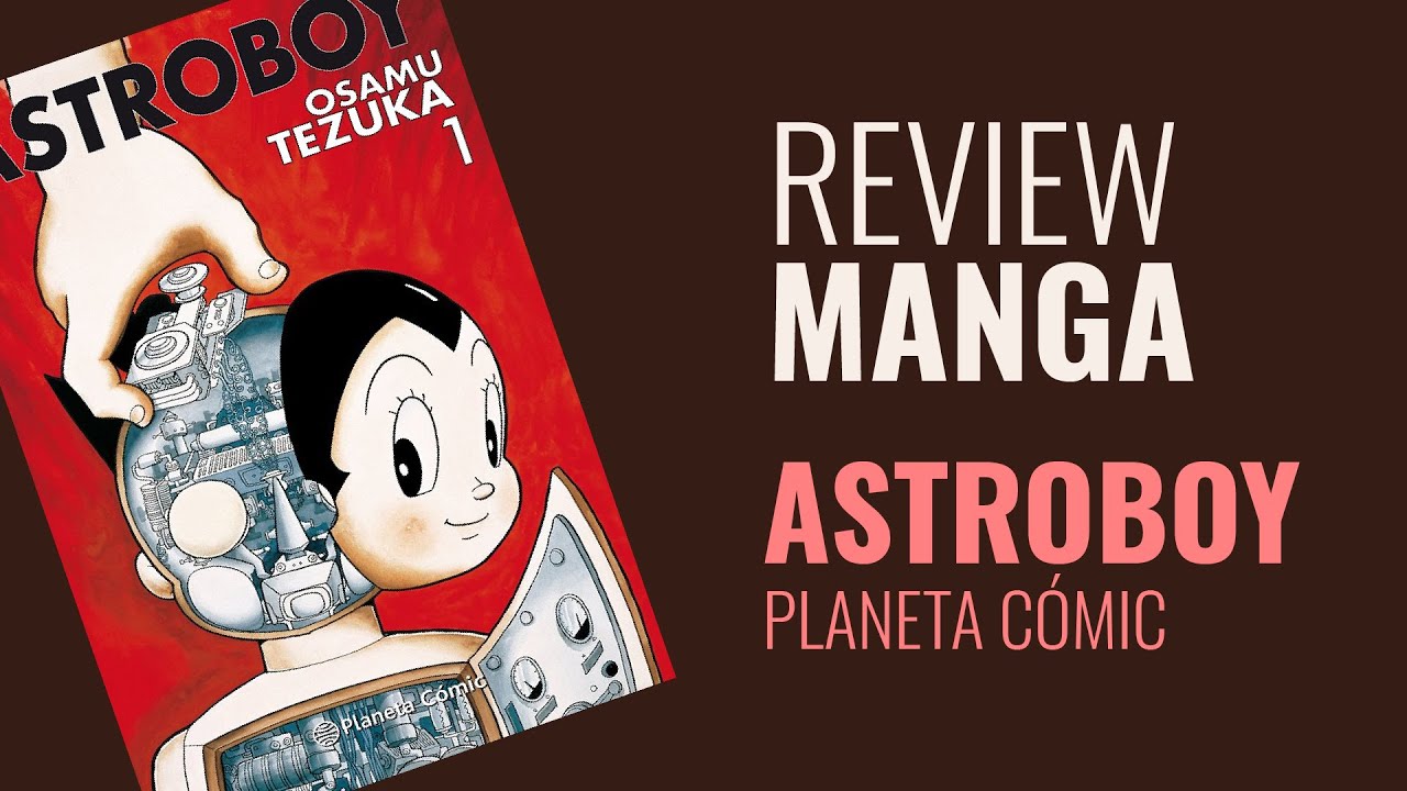 ASTROBOY -  EDICI&Oacute;N PASTA DURA - PLANETA C&Oacute;MIC