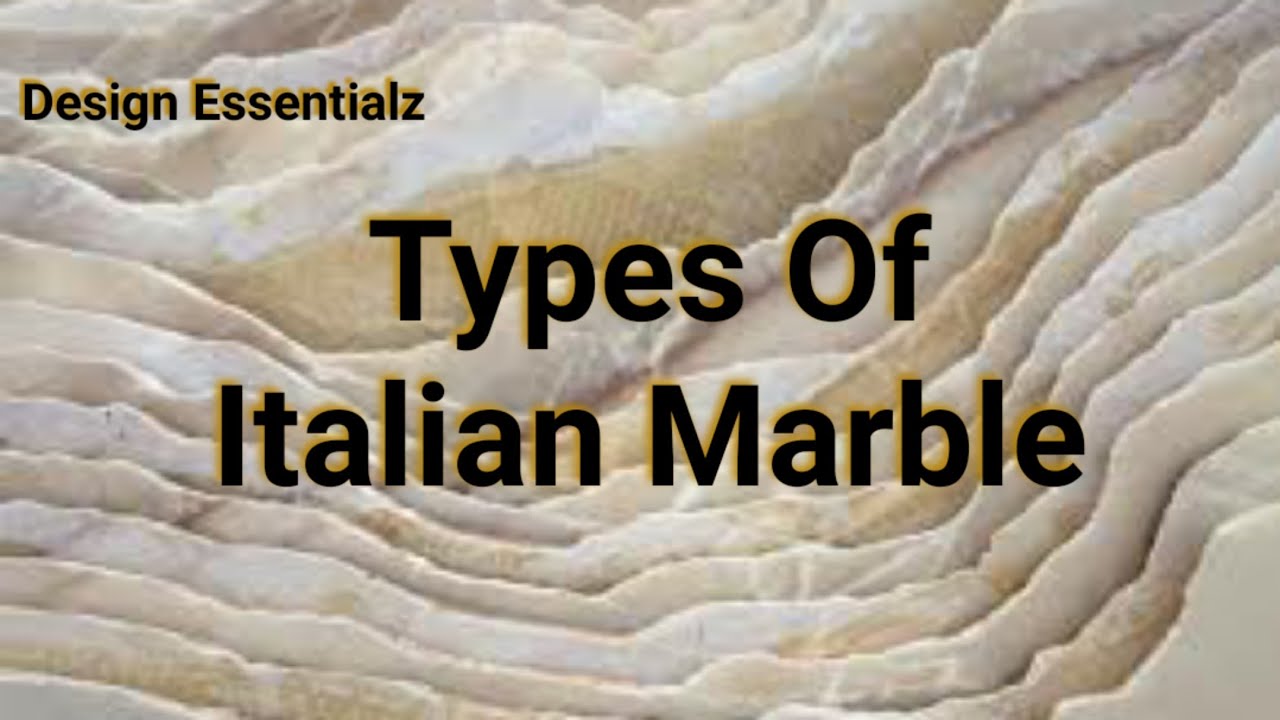 RK Marble I Types of Italian Marble