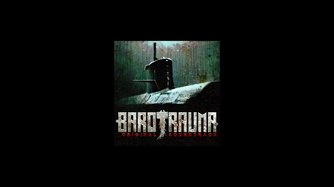 Barotrauma OST - 26 - The Eerie And The Unknown