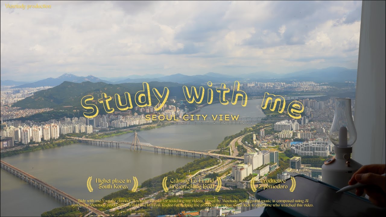 STUDY WITH ME 2hr / Seoul city view / Calming Lo-Fi and fire crackling bgm / Pomodoro 50-10