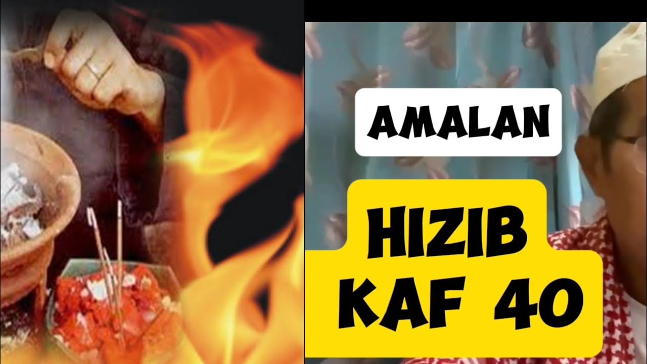 Amalan Hizib KAF 40