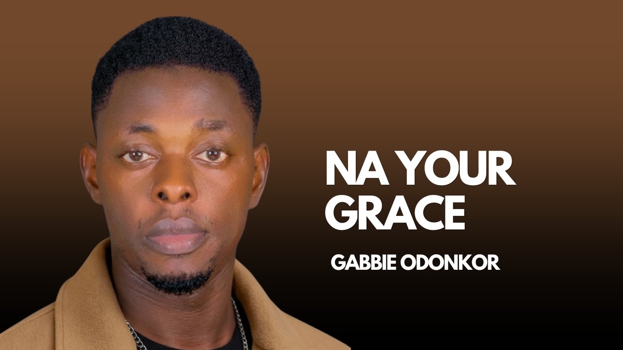NA YOUR GRACE! 🔥 Best Nigerian Praise & Worship Afrobeat 2026