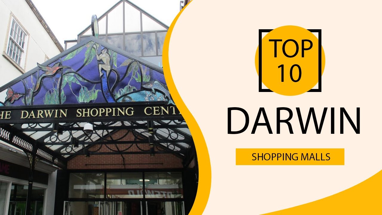 Top 10 Shopping Malls to Visit in Darwin | Australia - English