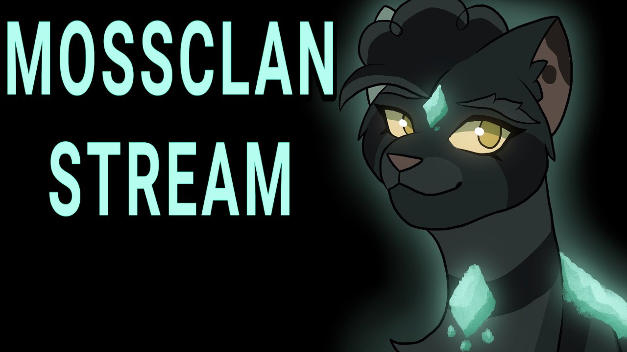MossClan Stream! (Year 30!)
