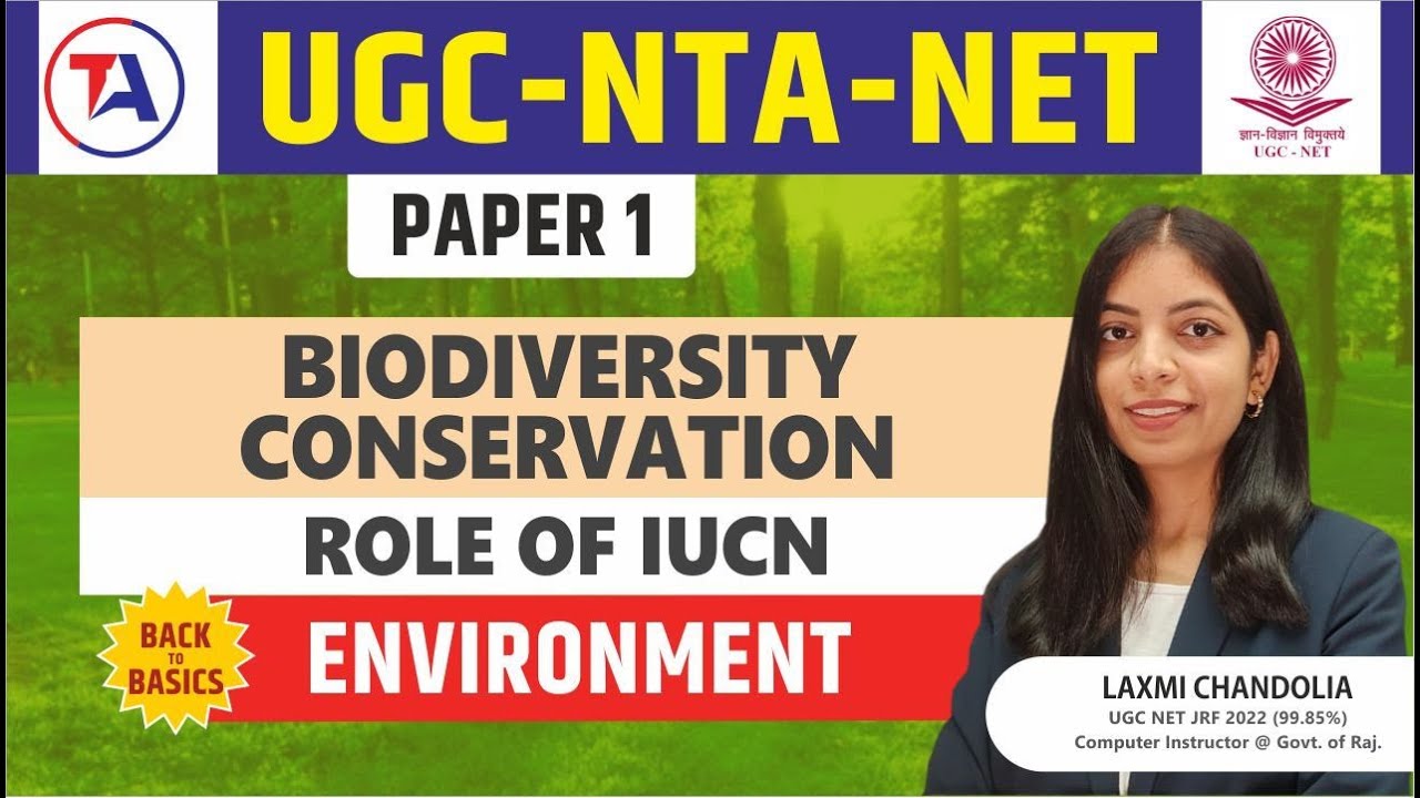 UGC NET Paper 1 Biodiversity Conservation | Role of IUCN  | UGC NET December 2023 | by Target Abhi