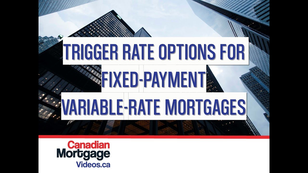 3 Options Looming for Fixed-Payment Variable-Rate Mortgages Once Trigger Rate Hits This Fall 🤔