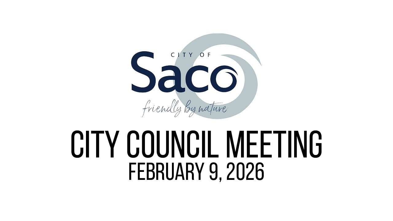 Saco City Council Meeting - February 9, 2026