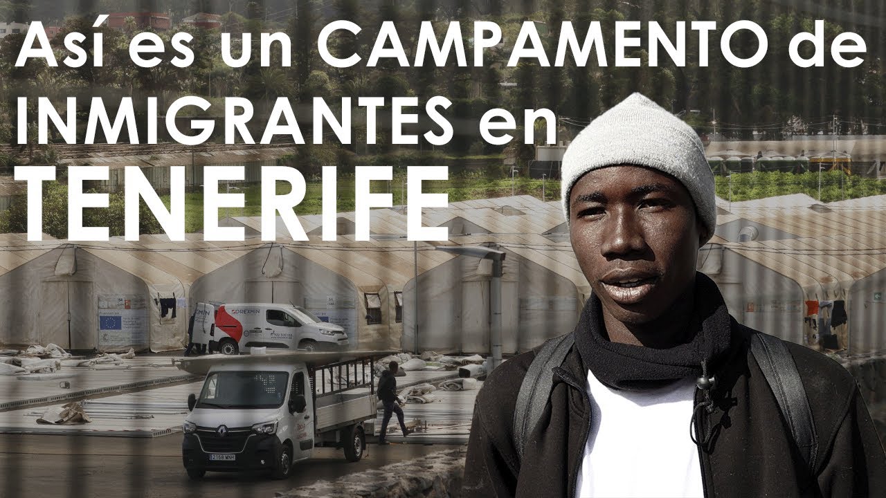 Así son los CAMPAMENTOS de INMIGRANTES en TENERIFE | Las RAÍCES