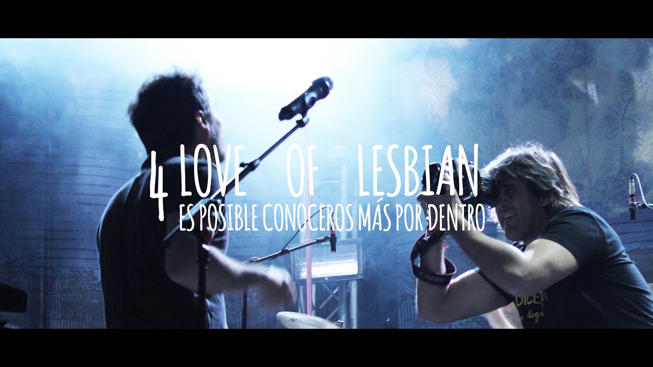 Love of Lesbian 