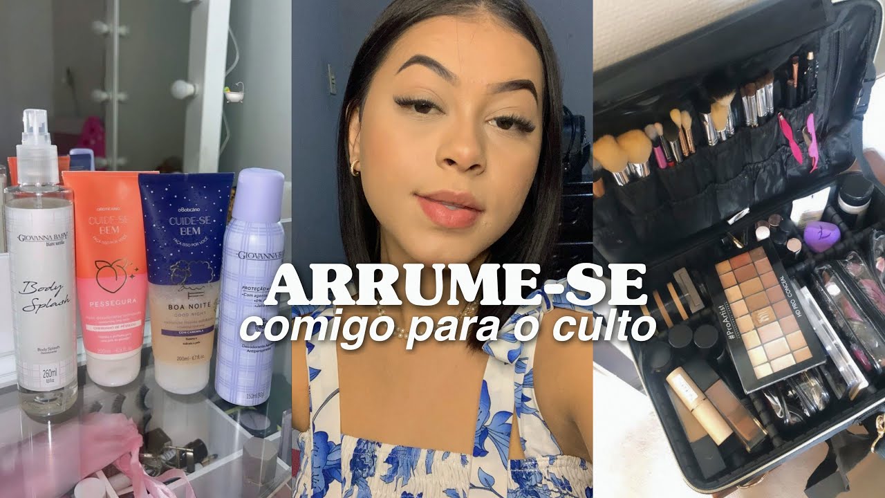 ARRUME-SE COMIGO PARA O CULTO DE DOMINGO| maquiagem, e look 🤍
