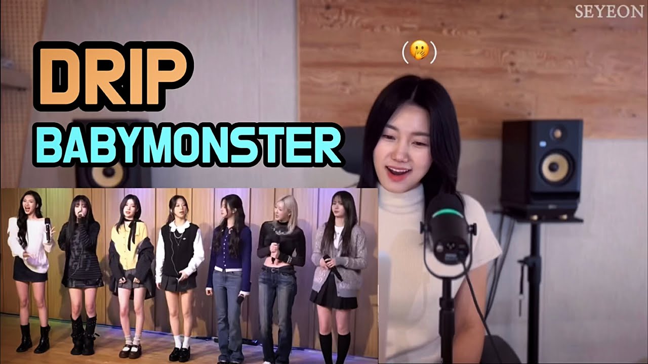 (ENG)아니 너무 잘하잖아.. 베이비몬스터 - Drip 노래 분석 리액션