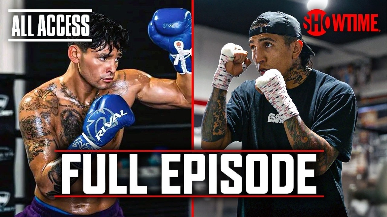 ALL ACCESS: Ryan Garcia Vs Mario Barrios | Ep 1 | Full Episode