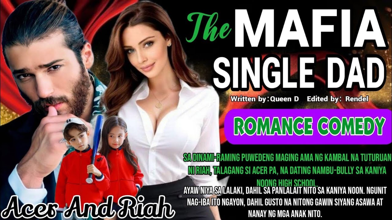 MAFIA SINGLE DAD, PARANG NANALO SA LOTTO, NG MAKILALA ANG HOME SCHOOL TEACHER NG MGA ANAK.