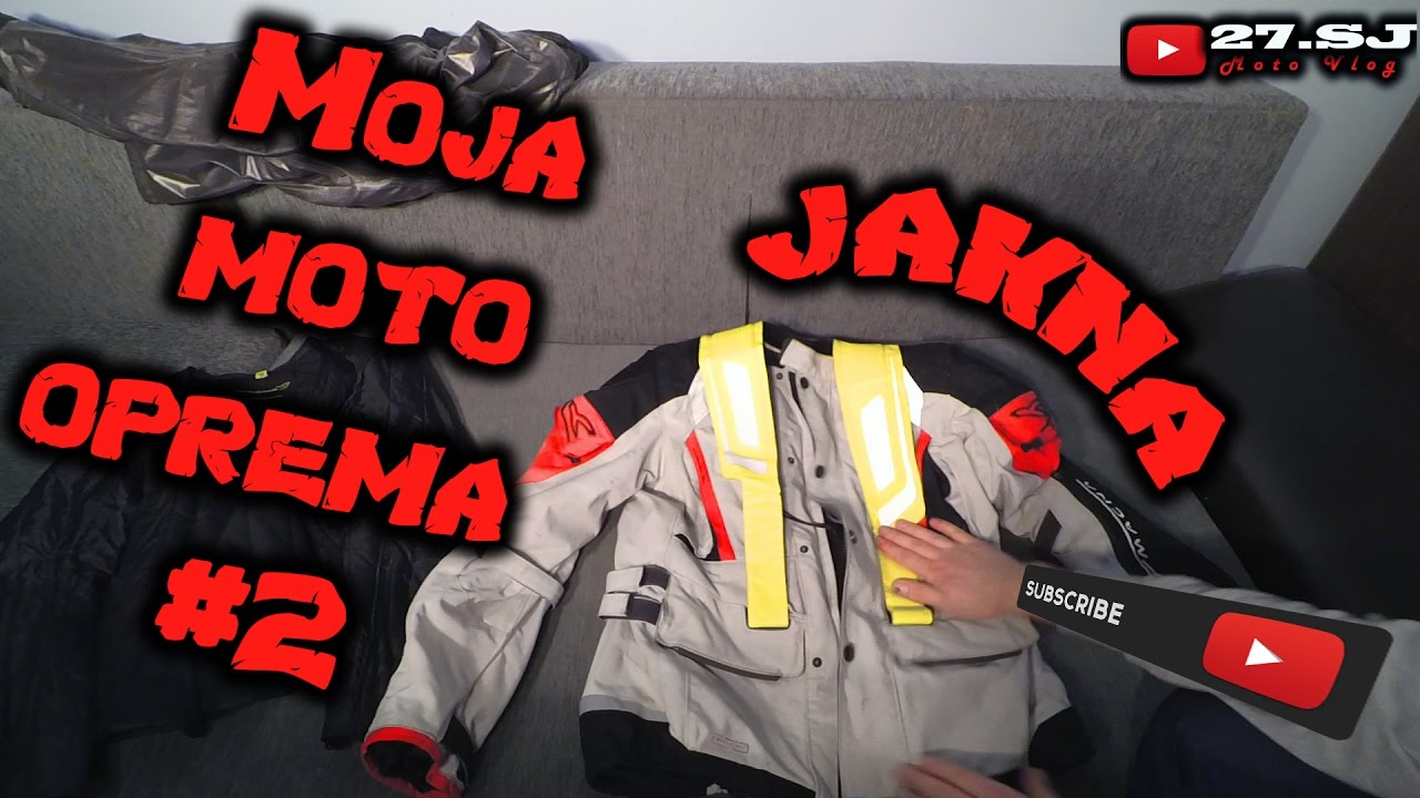 MOJA MOTO OPREMA #2 - JAKNA | #21 27.sj MotoVlog