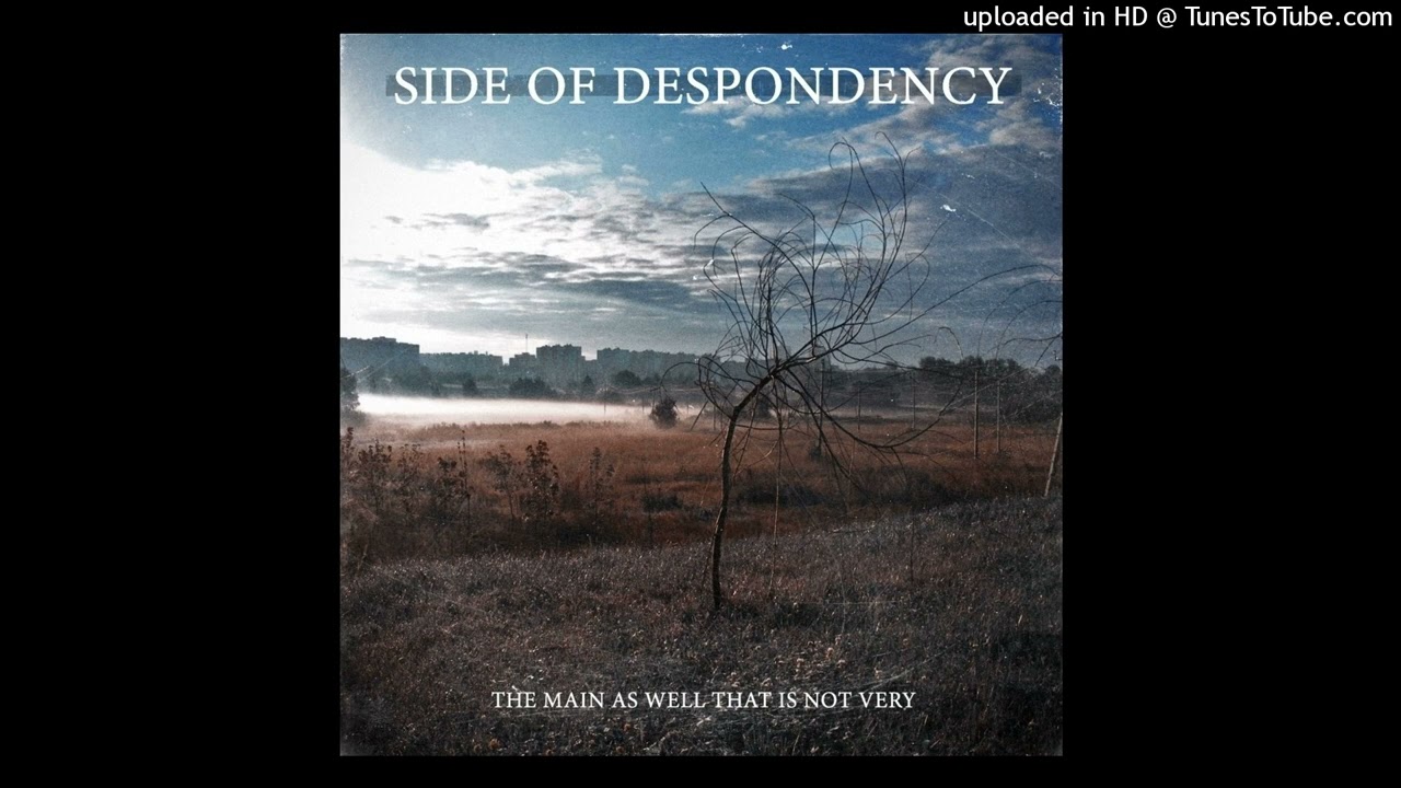 Side of Despodency - Sincere Regret