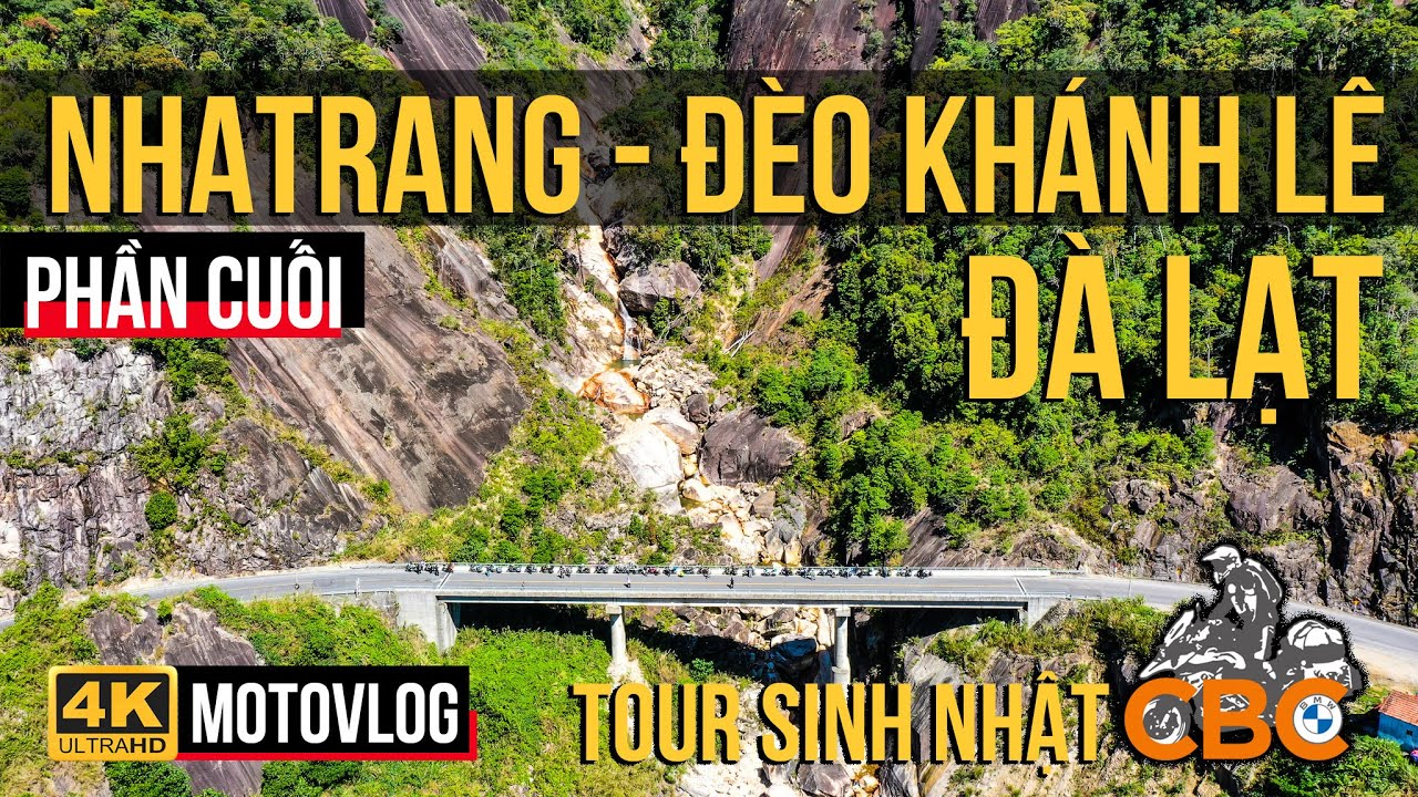 TOUR SINH NHẬT CBC P.6 (Cuối): NHA TRANG - ĐÈO KHÁNH LÊ - LÊN ĐÀ LẠT - VỀ SÀI GÒN | BMW R1250GS