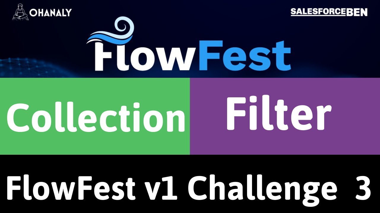 Collection Filtering - Flow Find Contacts by Title - FlowFestv1 Challenge 3