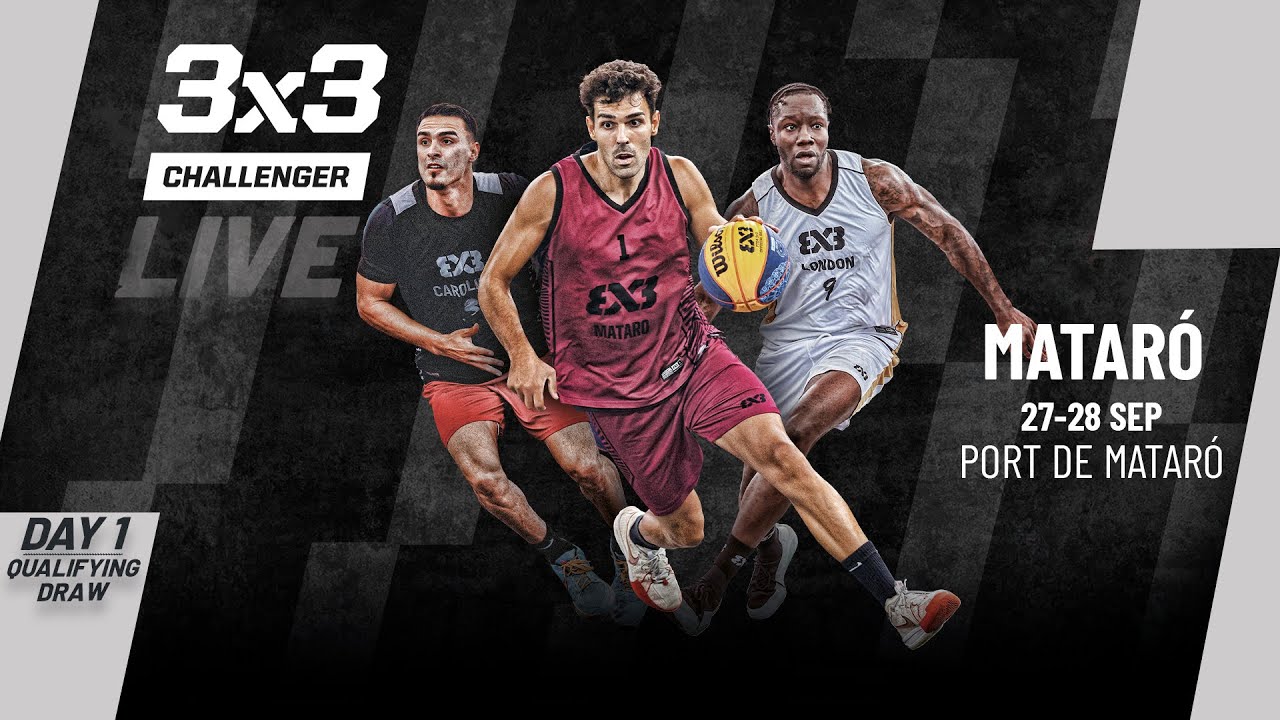 RE-LIVE | FIBA 3x3 Mataró Challenger 2025 | Qualifier for Macau Masters | Qualifying Draw