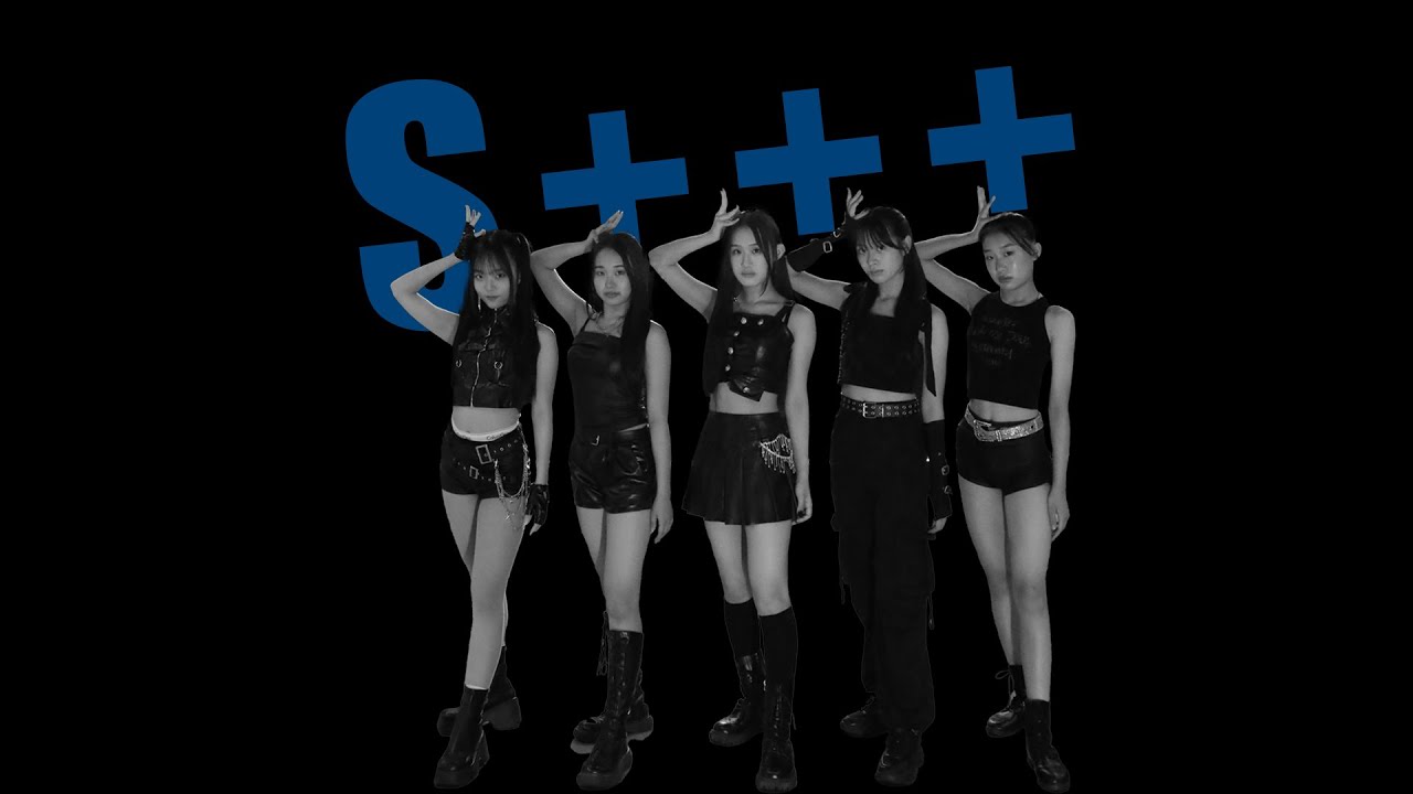 S+++  ITZY ‘girls will be girls’ COVER DANCE