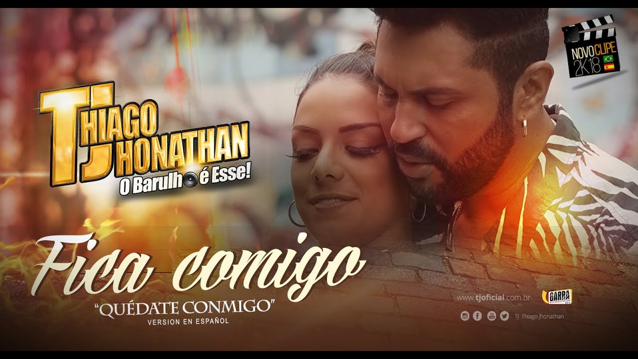#TJ Thiago Jhonathan - Quédate Conmigo  ( Fica comigo version en español )