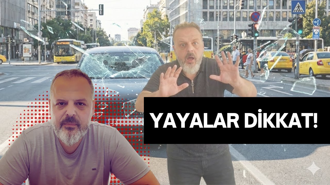 YAYALAR DİKKAT!!
