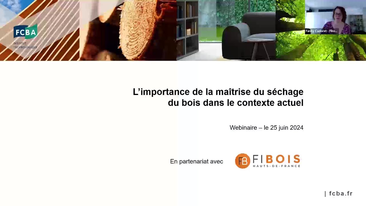 Webinaire - L'importance de la maîtrise du séchage du bois dans le contexte actuel