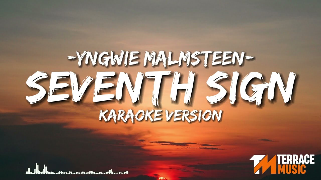 Yngwie Malmsteen - Seventh Sign | Karaoke Version