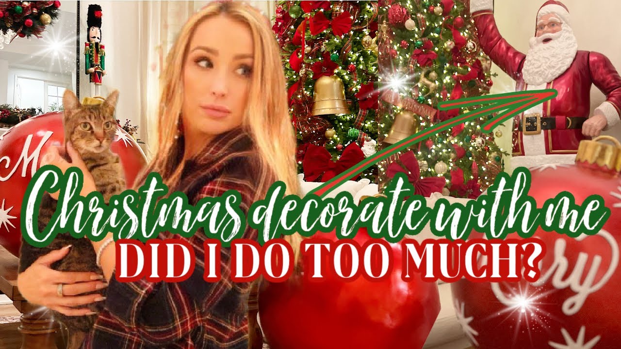 🎄CHRISTMAS DECORATING // 😬 DID WAY TO MUCH // 8 FOOT SANTA IN THE LIVING ROOM 🎅
