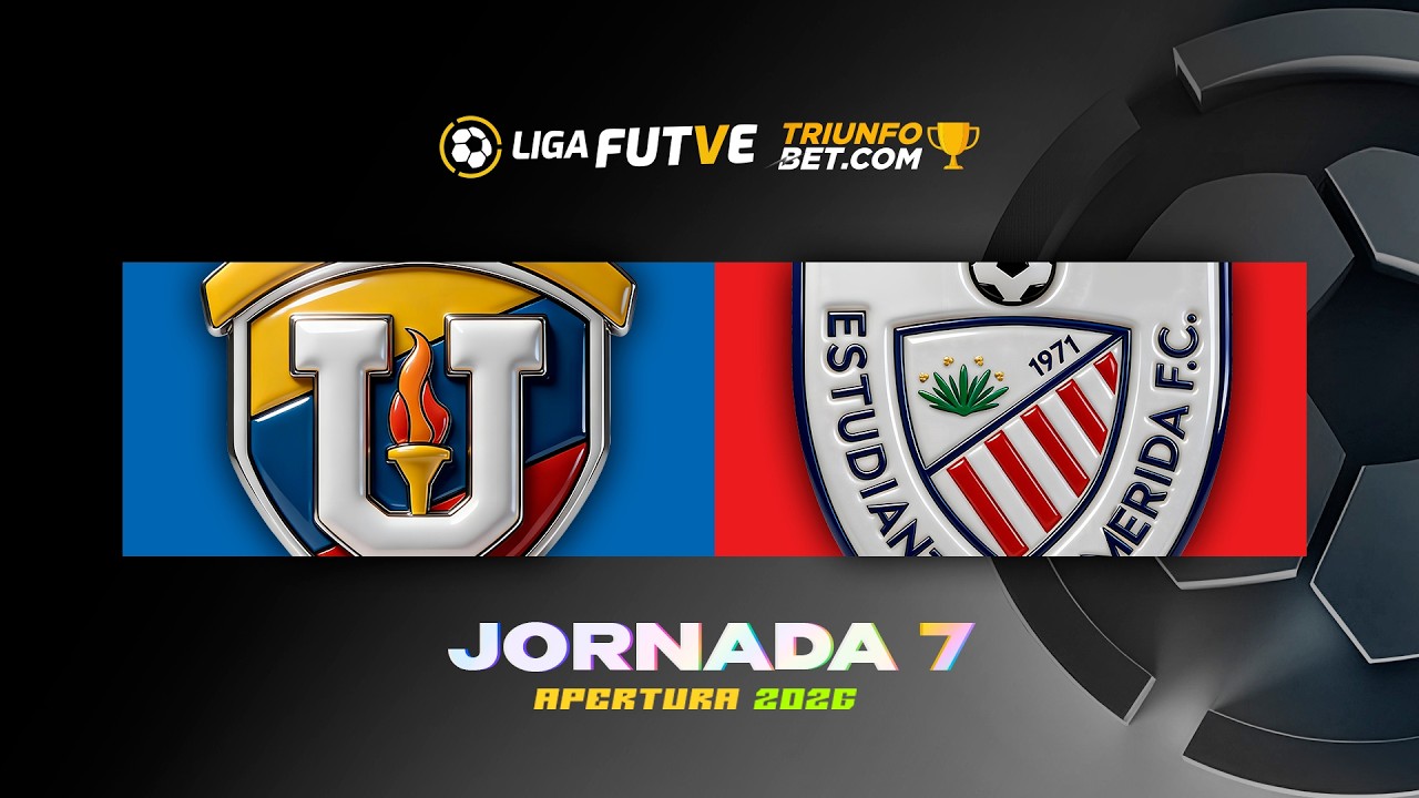 UCV vs. Estudiantes - Torneo Apertura 2026 - Jornada 7