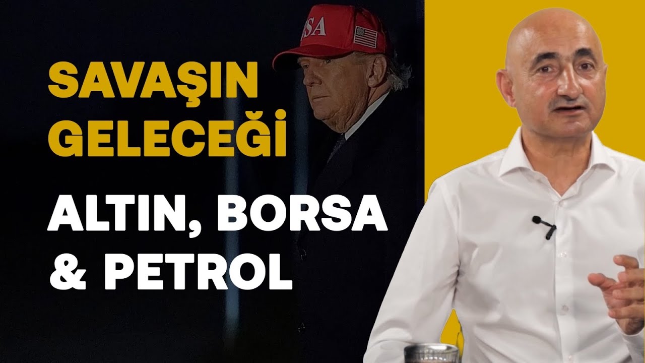 Savaşın Geleceği Ne Olacak? | Altın, Borsa & Petrol | Barış Soydan