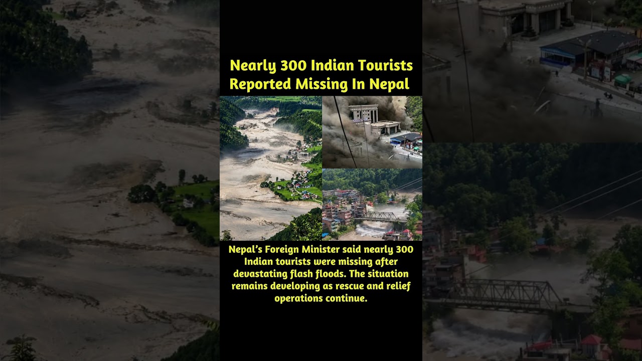 Nearly 300 Indian Tourists Reported Missing In Nepal