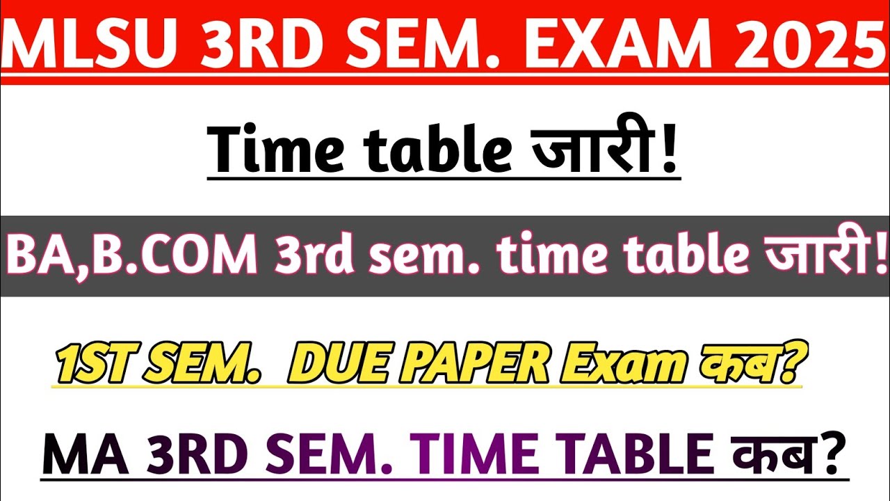 Mlsu 3rd semester time table 2025 जारी! | Ba,b.com,ma,etc..| mlsu ba 3rd sem. time table 2025 |mlsu