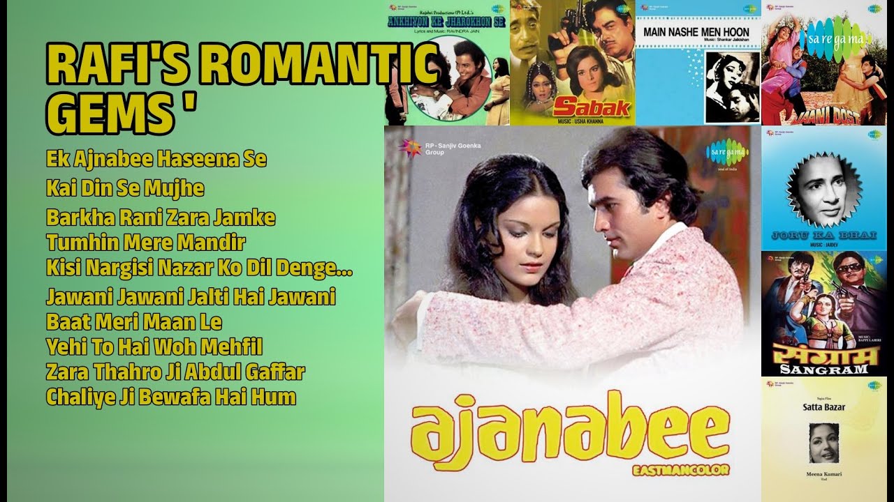 रफ़ी के रोमांटिक नगमें '69 | Mohammed Rafi Songs | Ek Ajnabee Haseena Se | Kai Din Se Mujhe