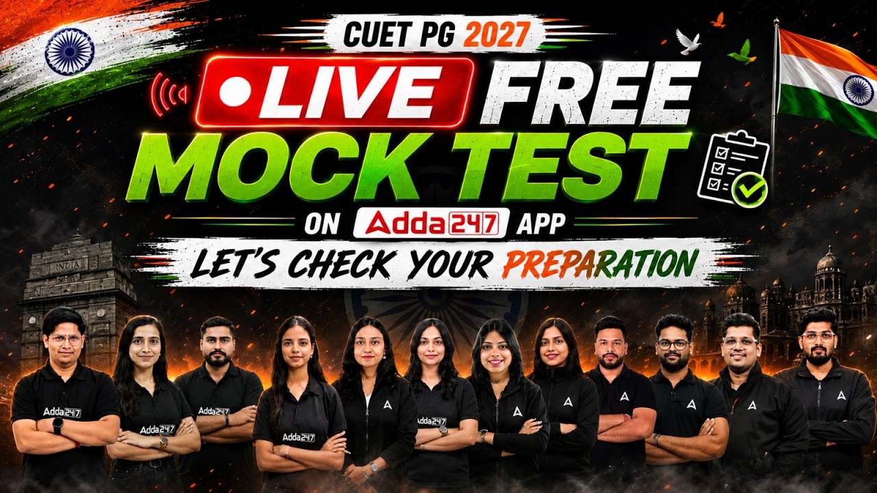 CUET PG 2027 Aspirants 🚨 Attempt FREE Mock Tests | Domain-Wise Tests on Adda247